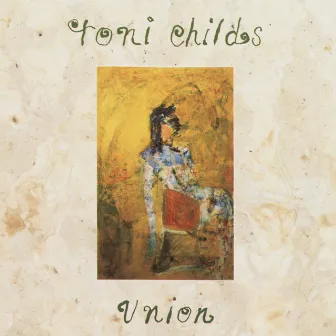 Union by Toni Childs