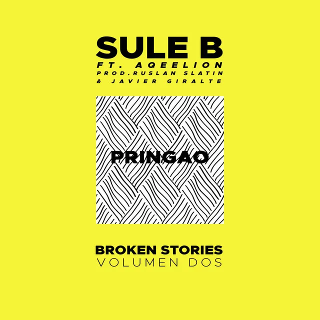 Pringao - Broken Stories Vol.2