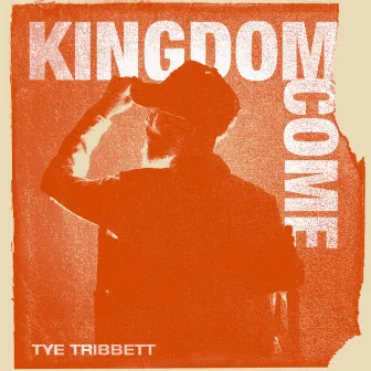 Kingdom Come by Tye Tribbett