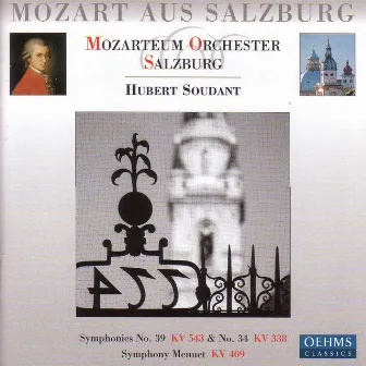 Mozart: Symphonies Nos. 34 and 39 / Menuet in C Major by Hubert Soudant