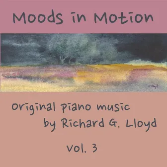 Moods in Motion, Vol. 3 by Richard Lloyd