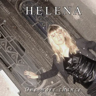 One More Chance by Helena