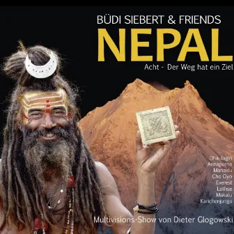 Nepal (Acht - Der Weg Hat Ein Ziel) by Büdi Siebert