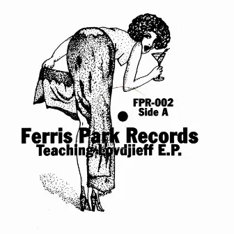 Teaching Lovdjieff EP by Scott Ferguson