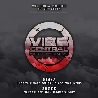 Nu: Vibe Series by Sinez