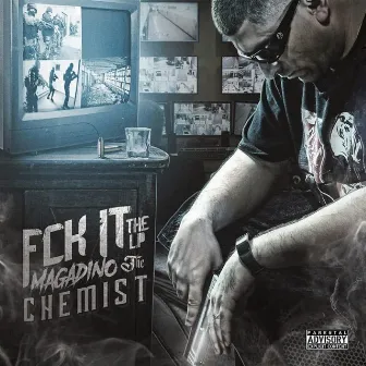 Fck It by Magadino The Chemist