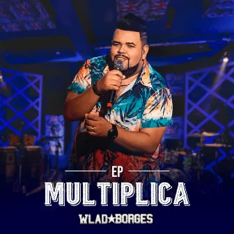 Multiplica by Wlad Borges