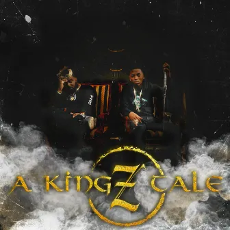 A Kingz Tale by Az DaDon