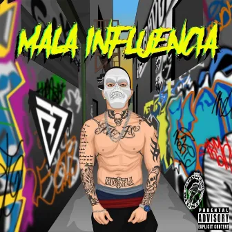 Mala Influencia by Tu-Zo