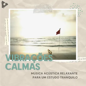 Música Acústica Relaxante Para Um Estudo Tranquilo by Estude Música para Concentração