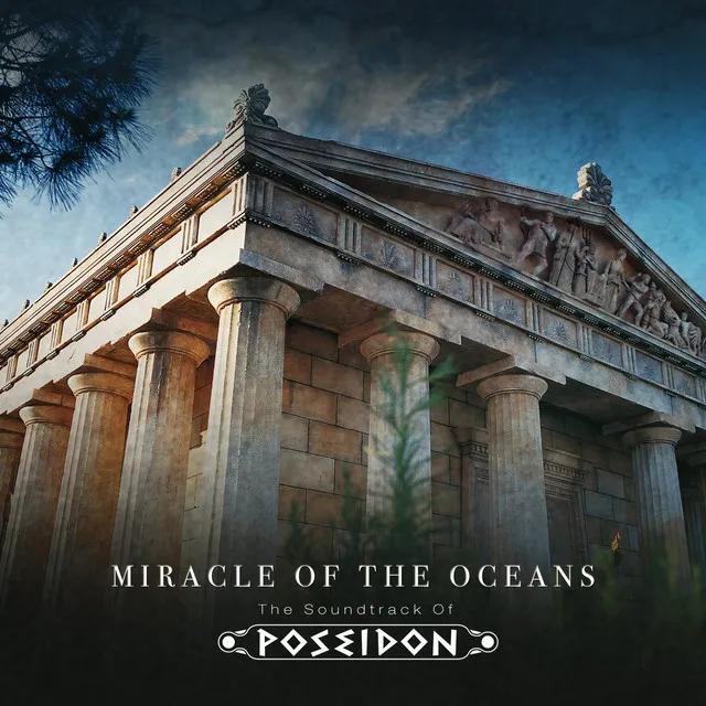 Miracle of the Oceans - The Soundtrack Of Poseidon