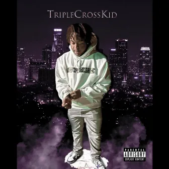 TripleCrossKid by Fatbeezy