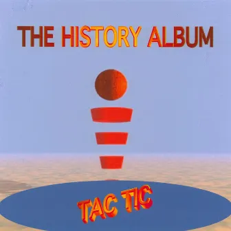 History Album - Single by TacTic