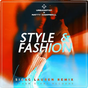 Style & Fashion (Sigag Lauren Remix) by Sigag Lauren