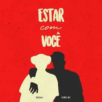 Estar Com Você by Budah