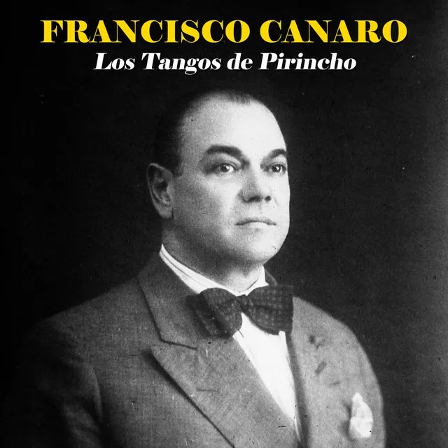 Los Tangos de Pirincho (Remastered)