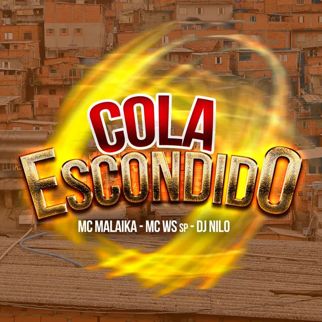 Cola Escondido - Versão Alternativa