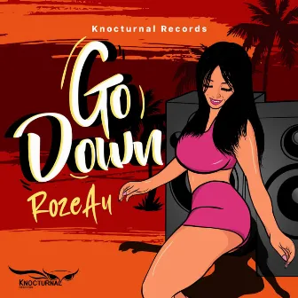 Go Down - Extended Version by Rozeau