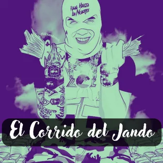 El Corrido del Jando by Belico