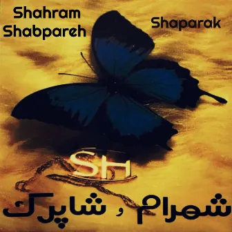 Shaparak by Shahram Shabpareh