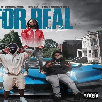 For Real Pt. 2 by OTF Boonie Moe