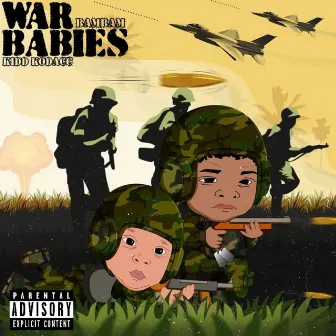 War Babies by Bambam