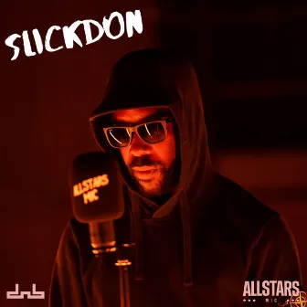 Allstars Mic (feat. DnB Allstars) by Slick Don