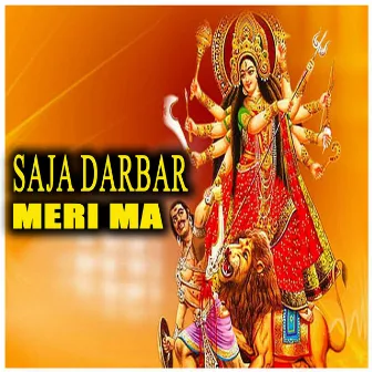 Saja Darbar Meri Ma by Narender Jogi