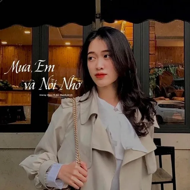 Mưa, Em và Nỗi Nhớ (feat. Đỗ Thanh Bình)