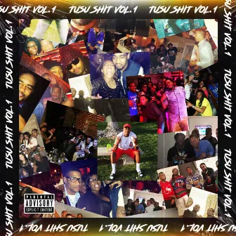 Tusu Shit....Vol. 1 by Tusu Cuddy