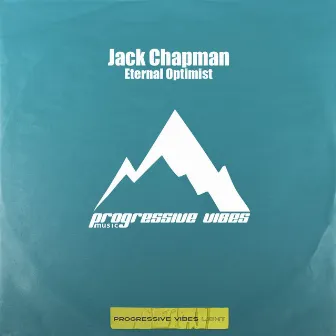 Eternal Optimist by Jack Chapman