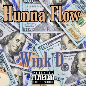 Hunna Flow by Wink D