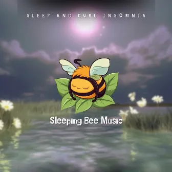 Sleep and Cure Insomnia by Sleepy Mood