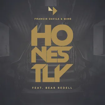 Honestly (feat. Bear Redell) by Francis Davila