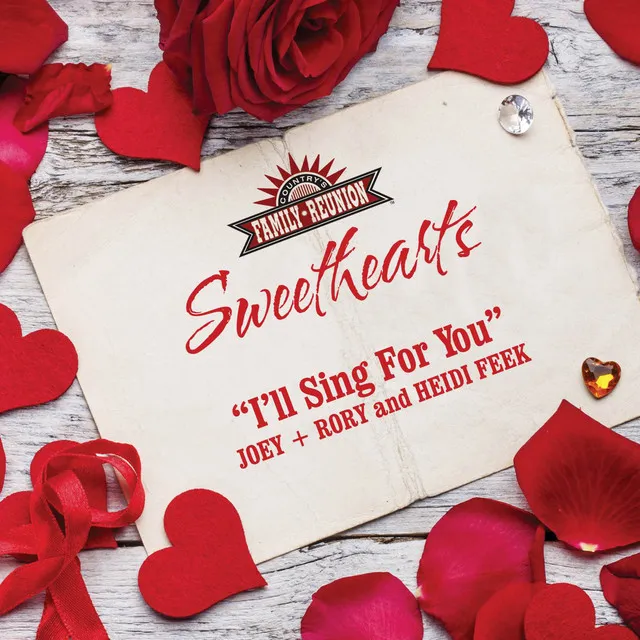 I'll Sing For You - Sweethearts