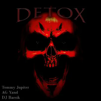 Detox by Tommy Jupiter