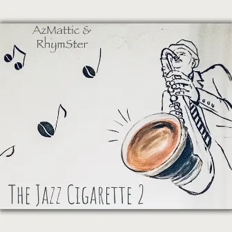 Jazz Cigarette 2 by RhymSter