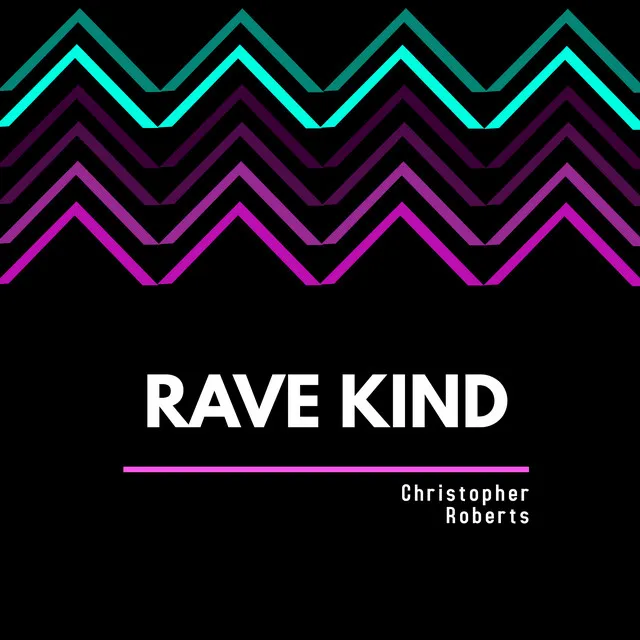 Rave Kind