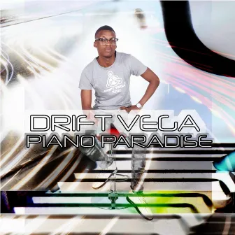 Piano Paradise by Drift Vega