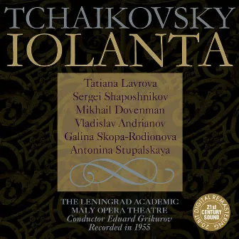 Tchaikovsky: Iolanta by Eduard Grikurov