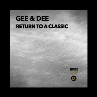 Return to a Classic by Gee