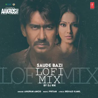 Saude Bazi Lofi Mix by DJ Rik