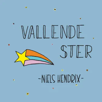 Vallende Ster by Niels Hendrix