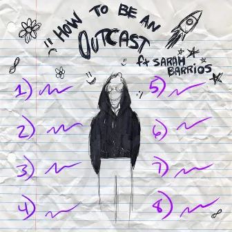 How To Be An Outcast (feat. Sarah Barrios) by Sarah Barrios