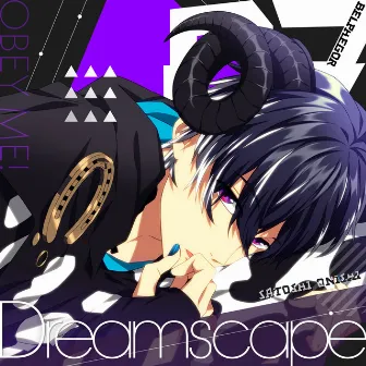 Dreamscape by Belphegor (voice actor : Satoshi Onishi)