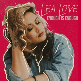 Enough is Enough by Lea Love