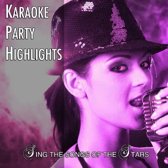 Karaoke Party Highlights, Vol. 15 (Sing the Songs of the Stars) by Karaoke Party Orchestra