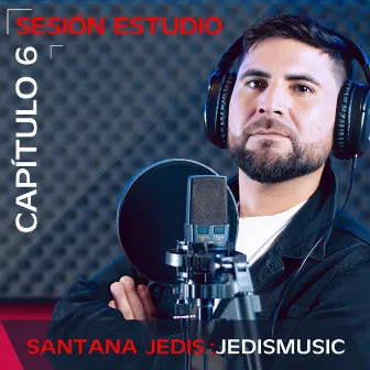 Sesión Estudio Capítulo 6 by Jedismusic