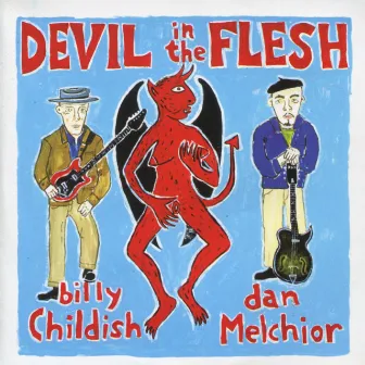 Devil in the Flesh by Billy Childish