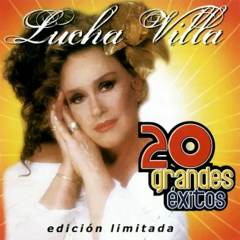 20 Grandes exitos by Lucha Villa